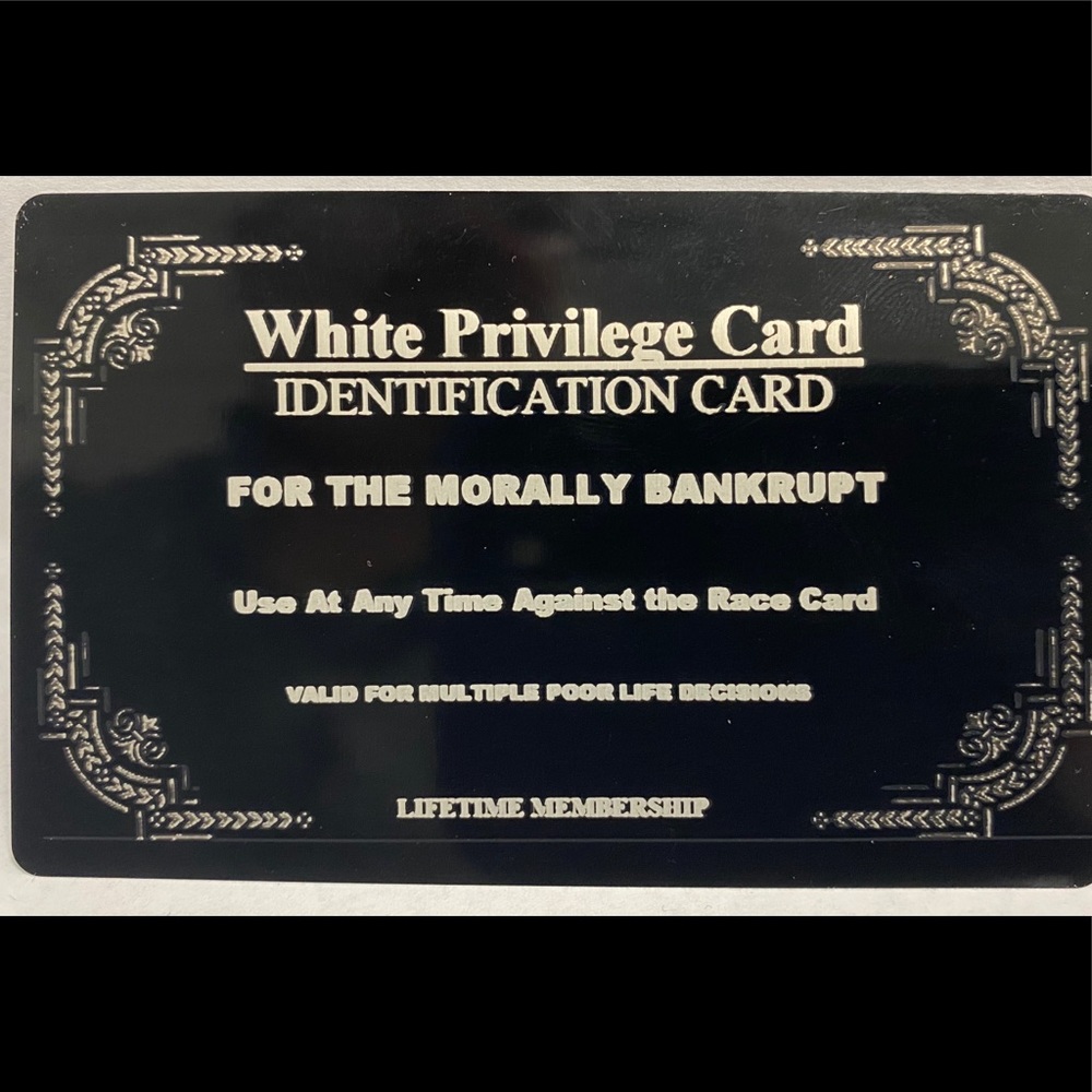 Novelty White Privilege Card  Laser Cut Metal card